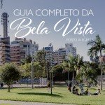 Guia Completo Bela Vista Porto Alegre